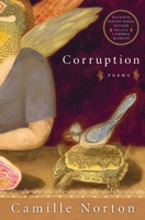 Corruption: Poems (National Poetry) B000W7F9CA Book Cover