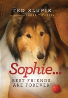 Sophie...Best Friends are Forever 1734078413 Book Cover