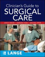 Clinician's Guide to Surgical Care 0071478973 Book Cover