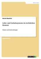 Lohn- Und Gehaltssysteme Im Rechtlichen Kontext 3638936228 Book Cover