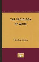 The Sociology of Work 0816659990 Book Cover