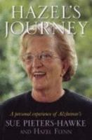 Hazel's Journey: A Personal Experience of Alzheimer's 1405036311 Book Cover