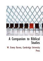 A Companion to Biblical Studies 1018483535 Book Cover