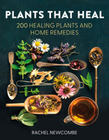 Plants That Heal Pb: 200 Healing Plants and Home Remedies 0008737207 Book Cover