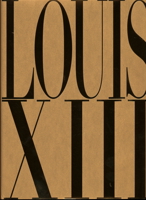 Louis XIII Cognac's Thesaurus 1851499016 Book Cover