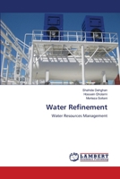 Water Refinement: Water Resources Management 6205502119 Book Cover