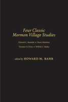 Four Classic Mormon Village Studies 160781322X Book Cover