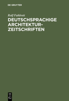 Deutschsprachige Architektur-Zeitschriften 3794036530 Book Cover