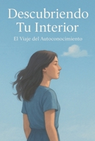 "Escucha tu Interior: Un Viaje hacia la Autenticidad" "Escucha tu Interior: Un Viaje hacia la Autenticidad y la Plenitud" B0CVRRHDQ7 Book Cover