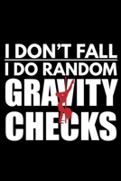 Polerina Gravity: Pole Dancer Lined Notebook / Journal Gift For a Ballerina, Ballet Dancer, 120 Pages, 6x9, Soft Cover. 1677126019 Book Cover