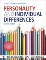 Personality and Individual Differences (BPS Textbooks in Psychology) 140519927X Book Cover