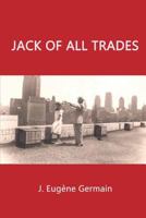 Jack of all trades 1530434823 Book Cover