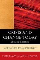 Crisis and Change: Basic Questions of Marxist Sociology 0830412093 Book Cover
