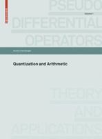 Quantization and Arithmetic 3764387904 Book Cover
