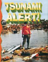Tsunami Alert! (Disaster Alert!) 0778716147 Book Cover