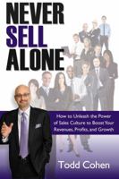 Never Sell Alone 0982872208 Book Cover