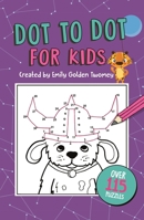 Dot to Dot for Kids 178055835X Book Cover