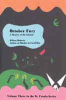 October Fury 1515402398 Book Cover
