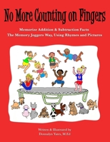 No More Counting on Fingers 0578025302 Book Cover