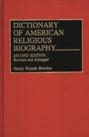 Dictionary of American Religious Biography 0313278253 Book Cover