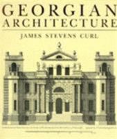 Georgian Architecture 0715302272 Book Cover