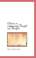 Criticisms on contemporary thought and thinkers; selected from the Spectator 1146792999 Book Cover