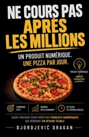 Ne Cours Pas Après Les Millions (French Edition) B0HKLQCJRC Book Cover