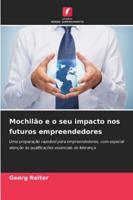 Mochilão e o seu impacto nos futuros empreendedores (Portuguese Edition) 6202462760 Book Cover