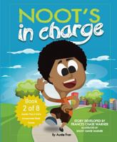 Noot's in Charge! 1684013011 Book Cover