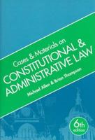 Cases and Materials on Constitutional and Administrative Law 1854313282 Book Cover