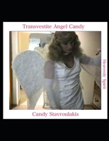 Transvestite Angel Candy B0CGL1LSCS Book Cover