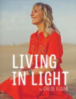 Living in Light 1483579999 Book Cover