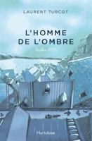 L'HOMME DE L'OMBRE V 01 QUEBEC 1770 2897812370 Book Cover