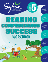 Fifth Grade Reading Comprehension Success (Sylvan Workbooks) 0375430105 Book Cover