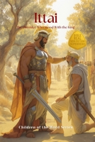 Ittai: The Outsider Who Stood With the King (Children of the Word Series) B0FQ2R3GD4 Book Cover