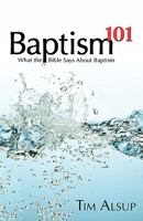 Baptism 101 0892255706 Book Cover
