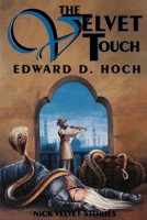 The Velvet Touch 1885941420 Book Cover