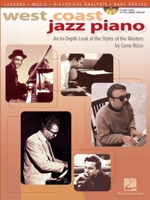 West Coast Jazz Piano An In Depth Look at the Style of the Masters Bk/Cd 142341912X Book Cover