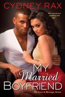 My Married Boyfriend 1496701380 Book Cover