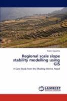 Regional Scale Slope Stability Modelling Using GIS 3847310321 Book Cover