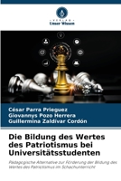 Die Bildung des Wertes des Patriotismus bei Universitätsstudenten (German Edition) 6206466582 Book Cover