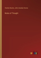 Notes Of Thought 0548860483 Book Cover