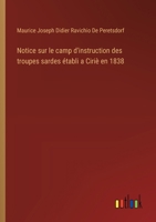 Notice sur le camp d'instruction des troupes sardes établi a Ciriè en 1838 (French Edition) 3385091365 Book Cover