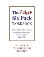 The Other Six Pack Workbook B0F4MC75MT Book Cover