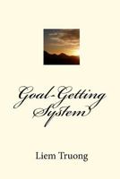 Goal-Getting System 1450575358 Book Cover