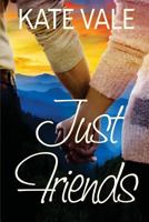 Just Friends 1490305521 Book Cover