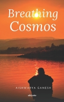 Breathing Cosmos 9390414164 Book Cover