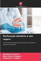 Perfuração dentária e seu reparo 6209797652 Book Cover