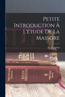 Petite Introduction À L'étude De La Massore 1018640398 Book Cover