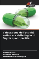 Valutazione dell'attività antiulcera delle foglie di Osyris quadripartita (Italian Edition) 6202497165 Book Cover